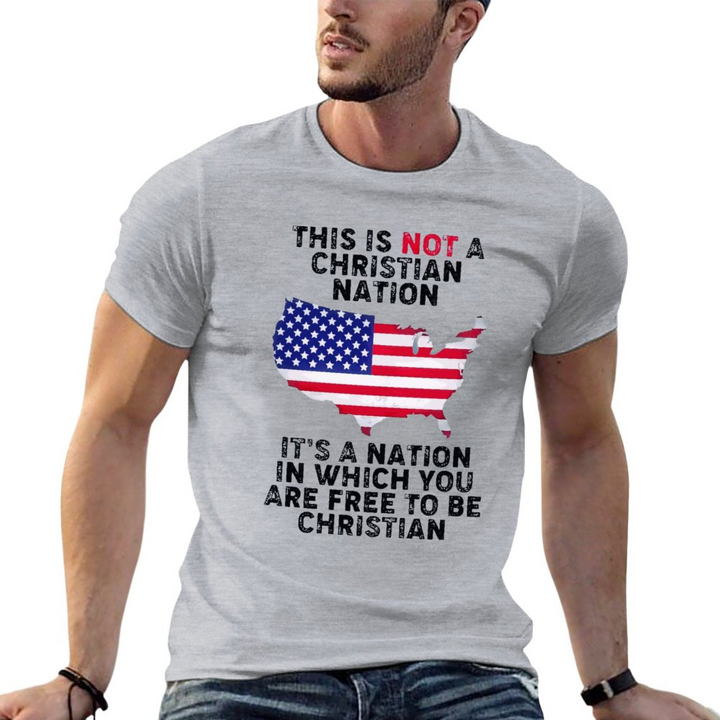 This Is Not A Christian Nation T-shirt