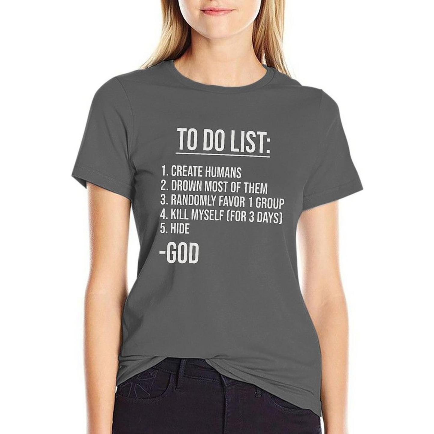 to Do List-god T-shirt