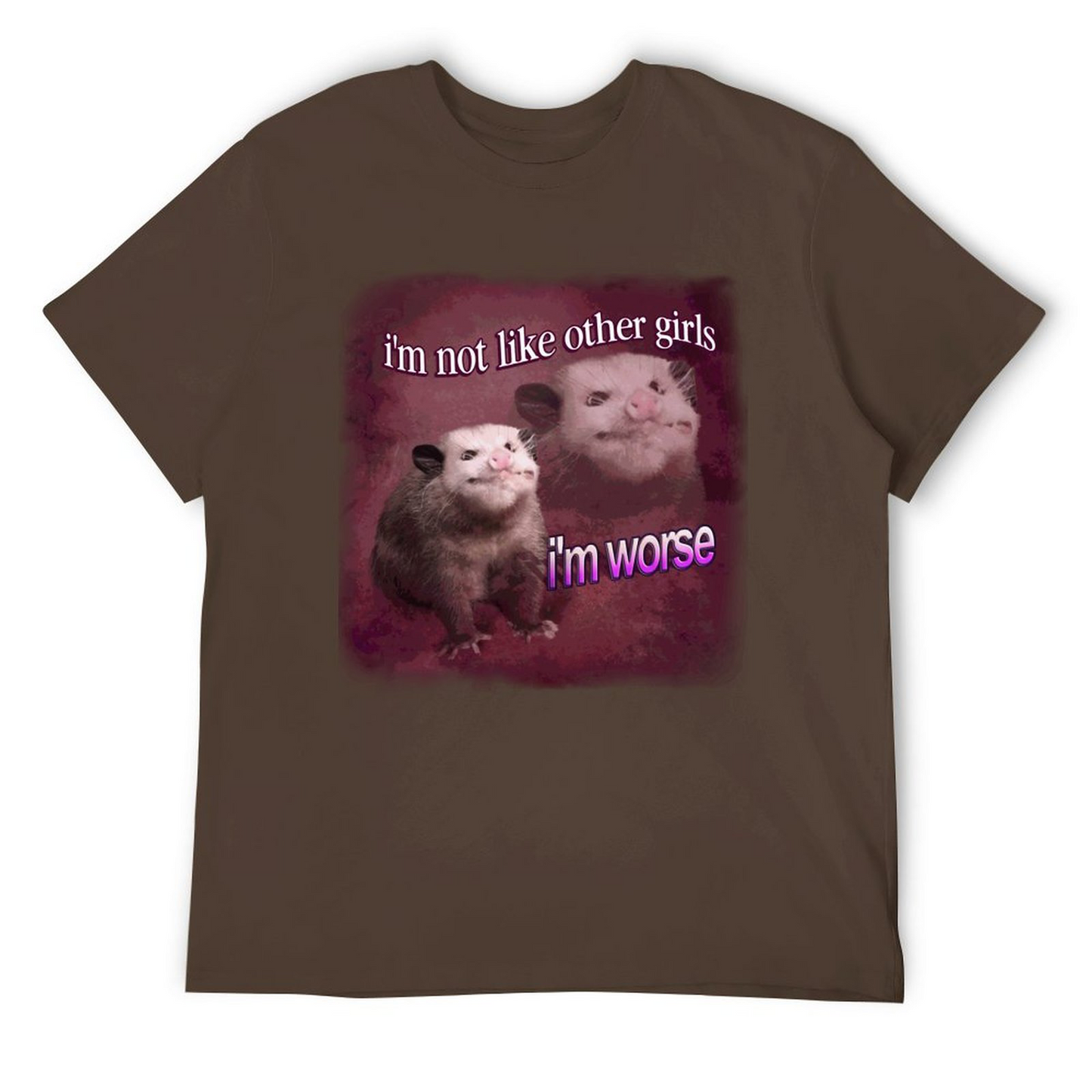 I'm worse unisex T-shirt