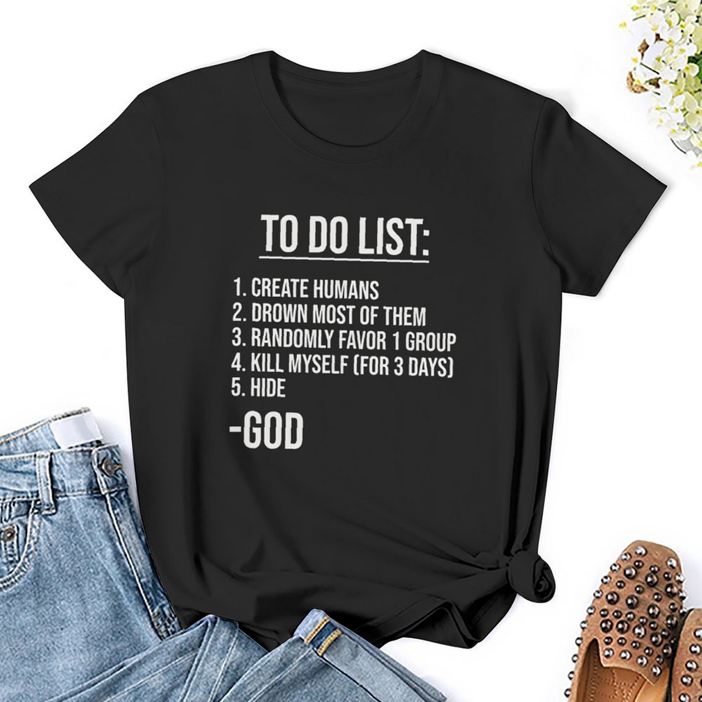 to Do List-god T-shirt