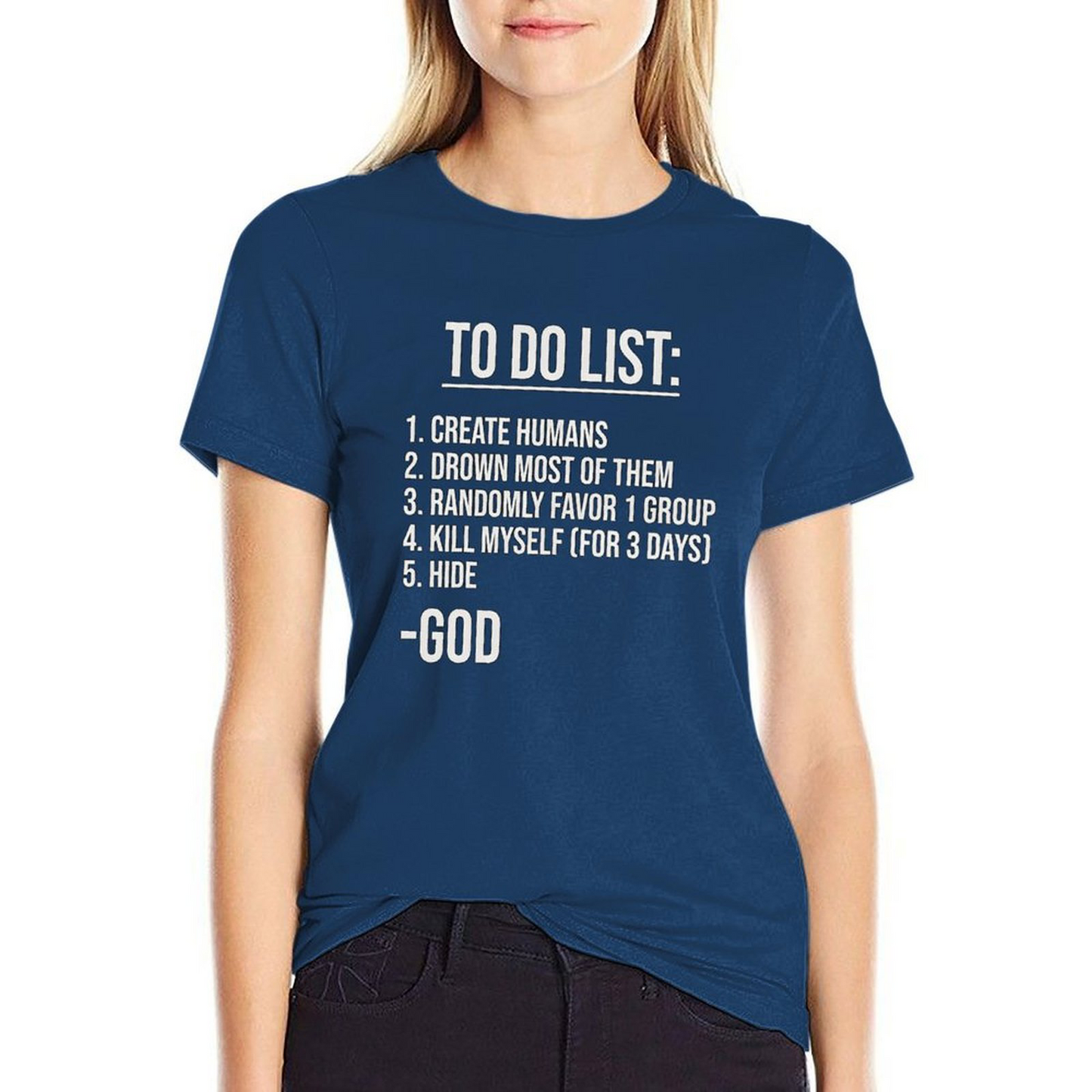 to Do List-god T-shirt