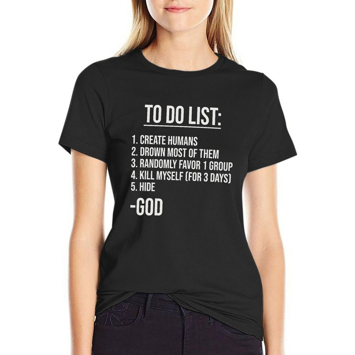 to Do List-god T-shirt