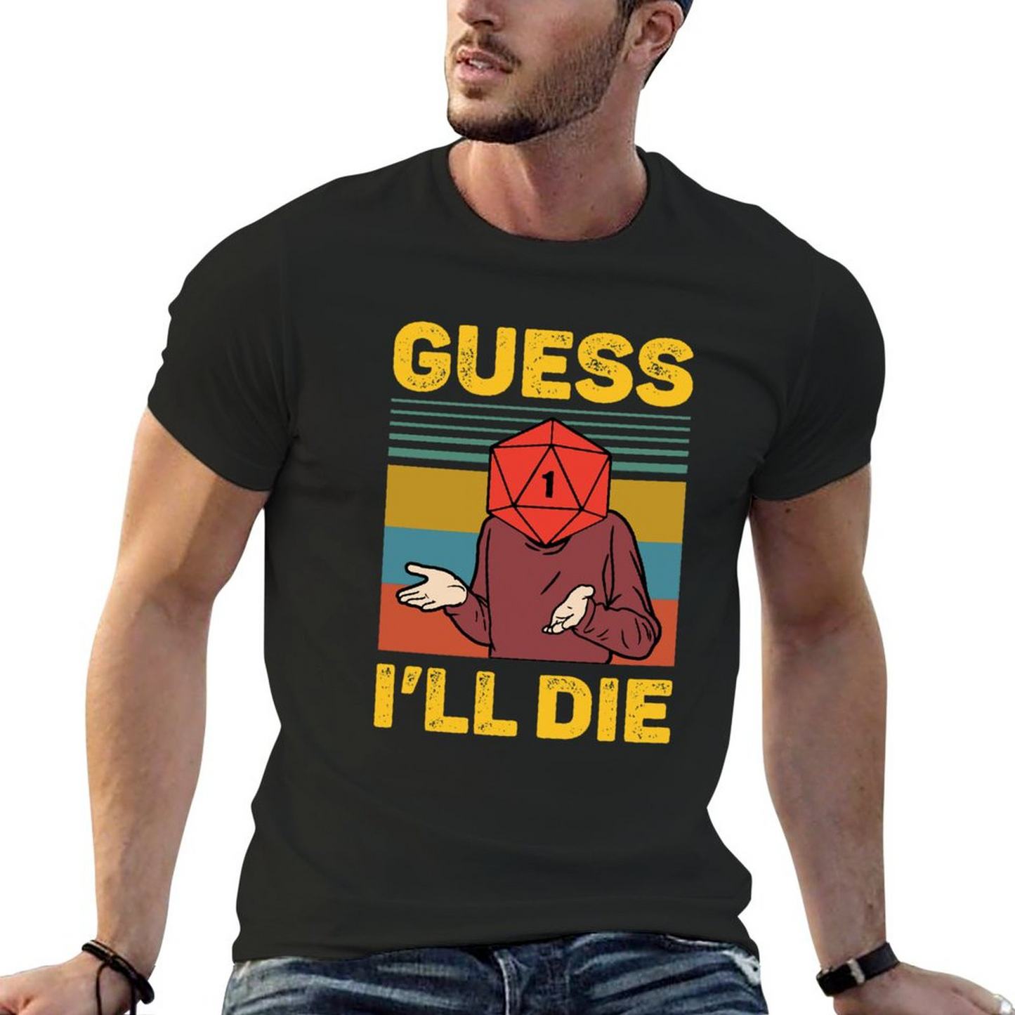 I‘ll Die T-shirt