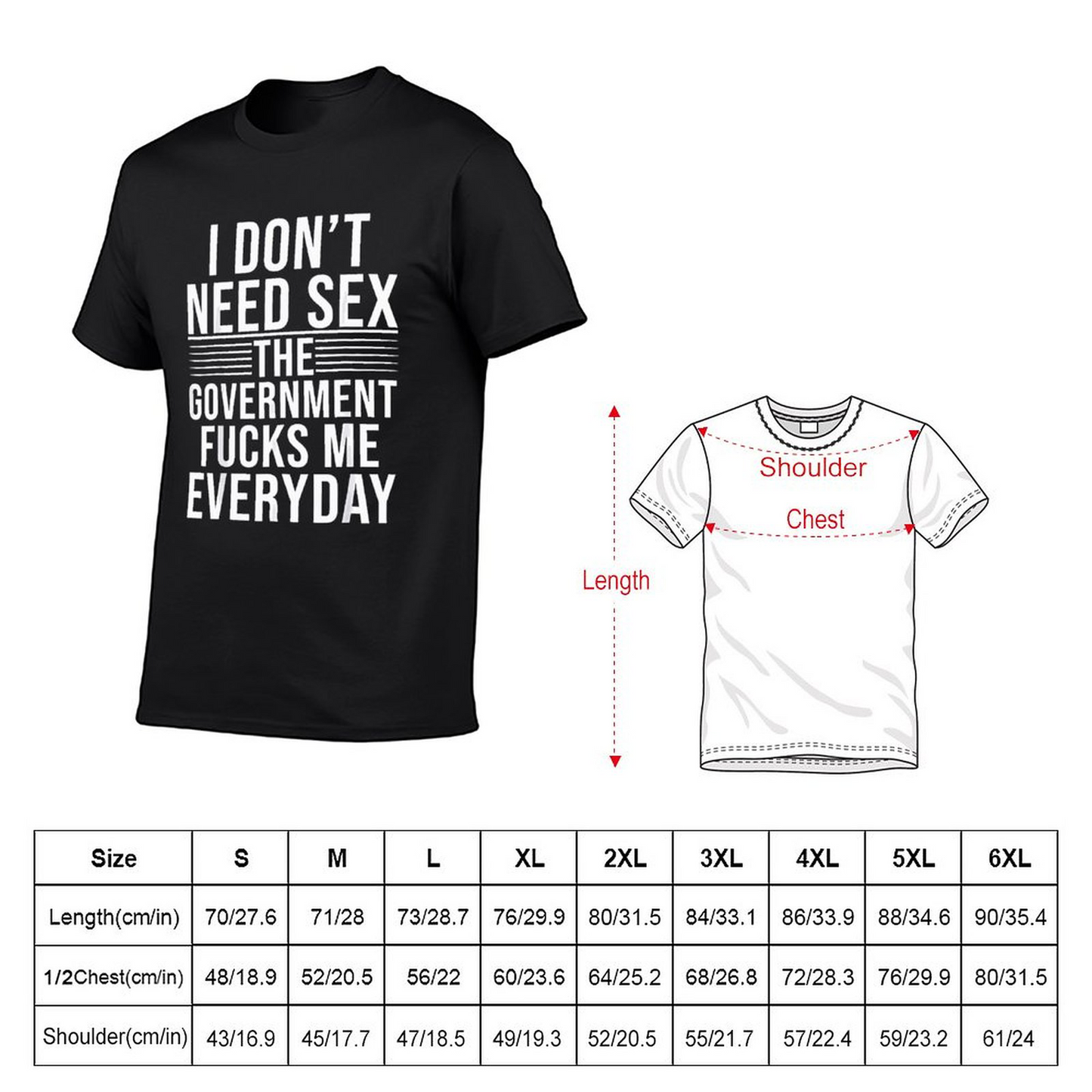 The Government Fcks Me Every Day T-shirt