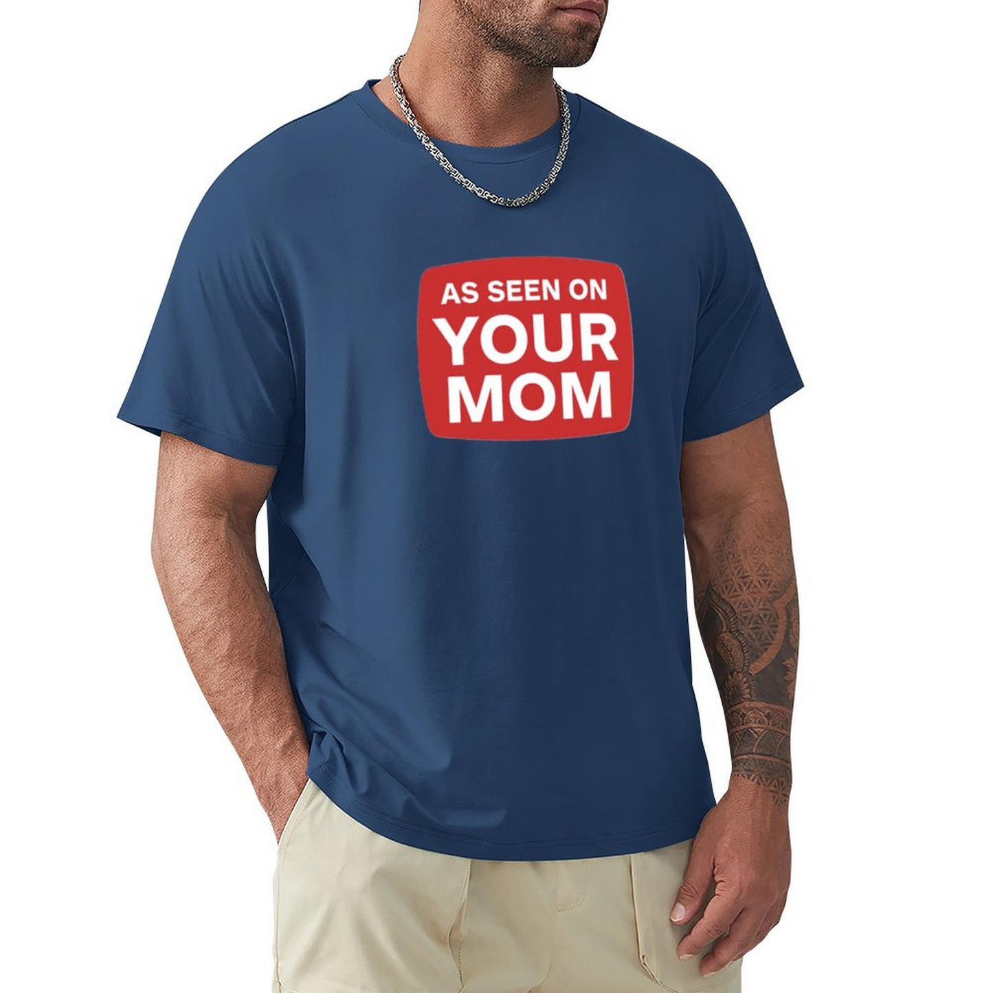 Men's T-shirt YOUR MOM