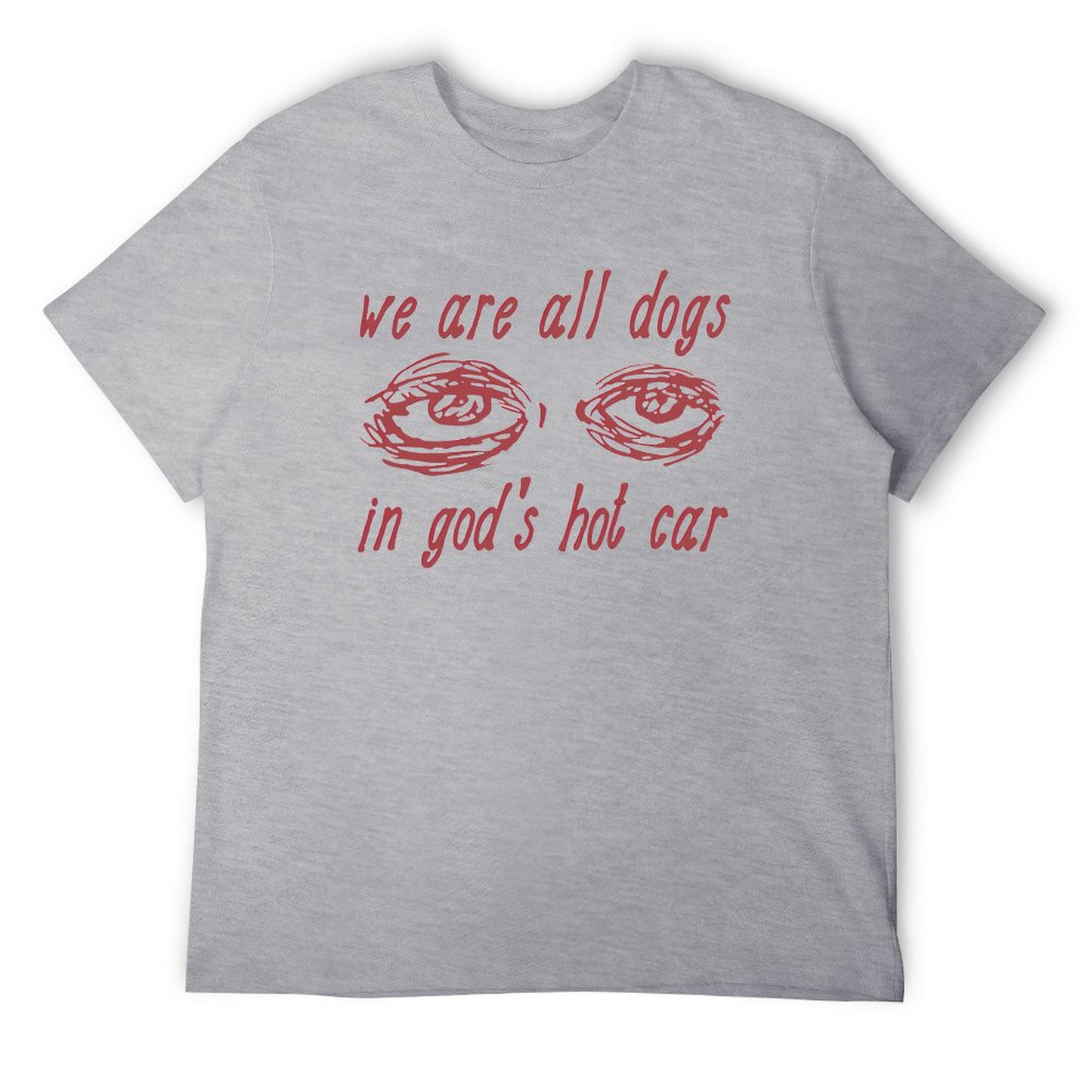 All Dogs in God's T-shirt